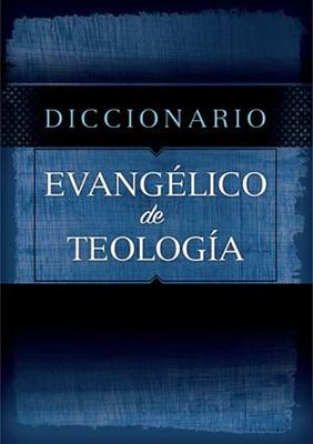 Diccionario Evangélico de Teología