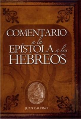 Comentario a la Epístola a los Hebreos