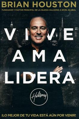 Vive Ama Lidera