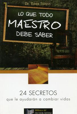 Lo que todo Maestro debe Saber