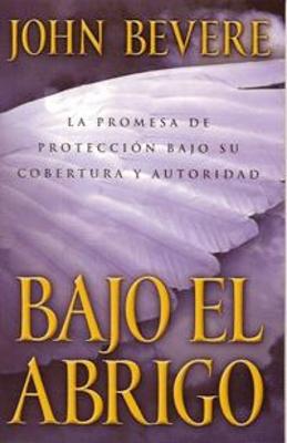 Bajo El Abrigo (Rústica) [Libro]