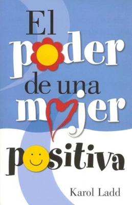 El Poder De Una Mujer Positiva