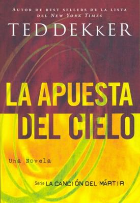 La Apuesta Del Cielo