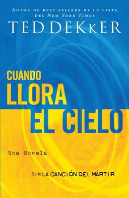 Cuando Llora el Cielo