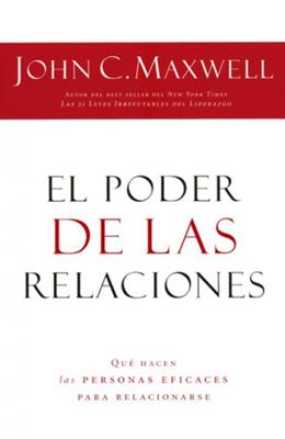 El Poder de las Relaciones (Rústica)