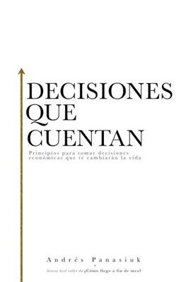 Decisiones Que Cuentan