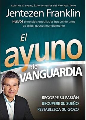 El Ayuno de vanguardia