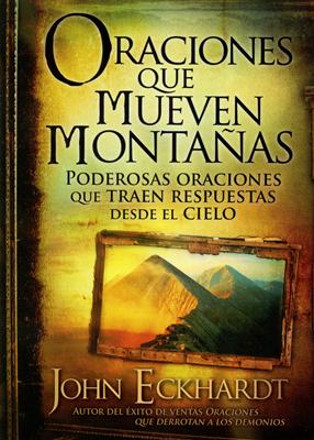 Oraciones que mueven Montañas (Rústica)