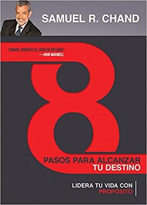 8 Pasos Para Alcanzar Tu Destino