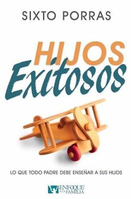 Hijos Exitosos (Rústica)