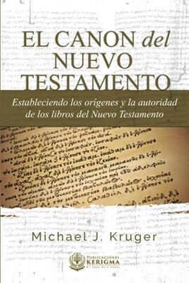 El Canon del Nuevo Testamento