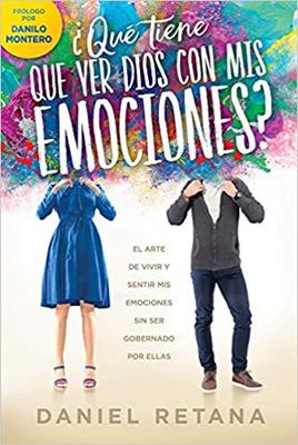 ¿Qué tiene que ver Dios con mis emociones?