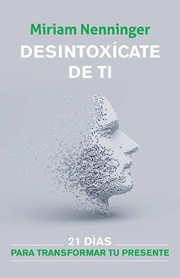 Desintoxícate de ti