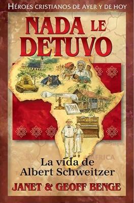 Nada le Detuvo (Rústica)