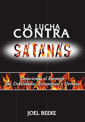 La Lucha contra Satanás