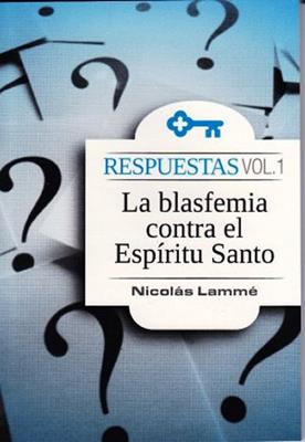 Blasfemia Contra El Espiritu Santo