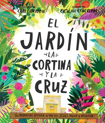 El Jardín la Cortina y la Cruz