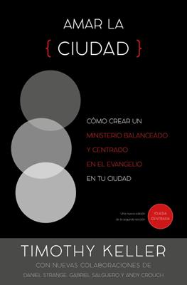 Amar A La Ciudad (Rústica)