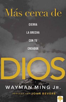 Más cerca de Dios