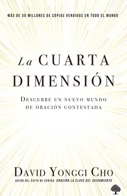 La Cuarta Dimensión (Rústica)