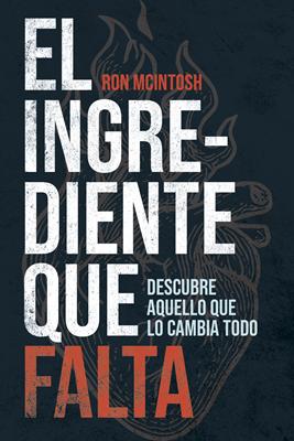 El Ingrediente que Falta