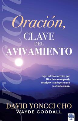 Oración, Clave del Avivamiento