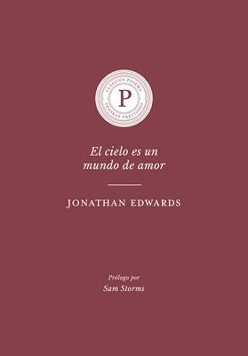 El Cielo es un Mundo de Amor