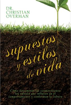 Supuestos Y Estilos De Vida