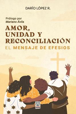 Amor, Unidad y Reconciliación