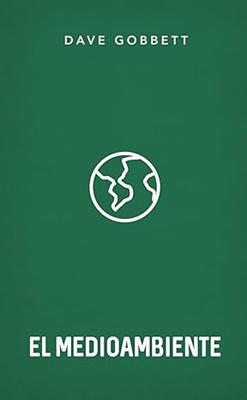 El Medioambiente