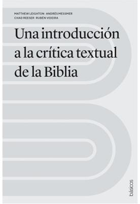 Una Introducción a la Crítica Textual de la Biblia