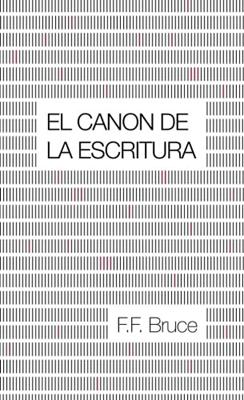 El Canon de la Escritura