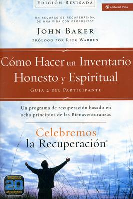 Cómo Hacer un Inventario Honesto y Espiritual