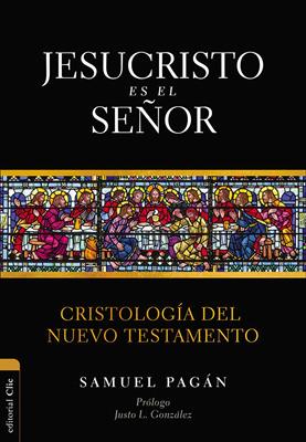 Jesucristo es el Señor (Rústica)
