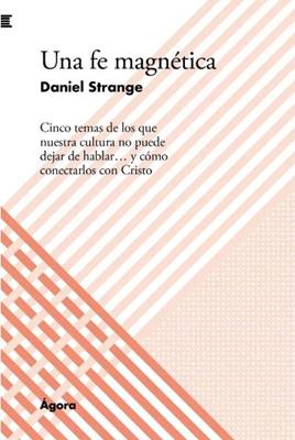 Una Fe Magnética