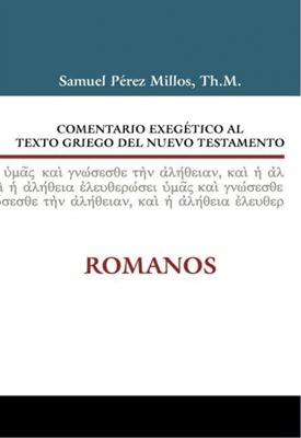 Comentario Exegético al Texto Griego del Nuevo Testamento