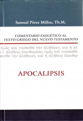 Comentario Exegético al Texto Griego del Nuevo Testamento (Tapa Dura)