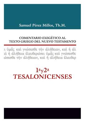 1ª y 2ª a Tesalonicenses (Tapa Dura) [Comentario]