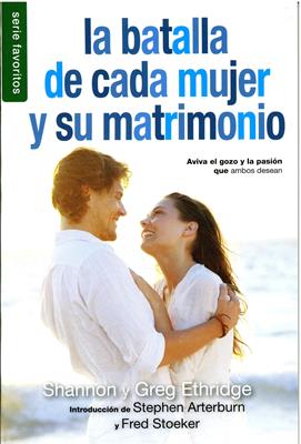 Batalla de Cada Mujer y su Matrimonio