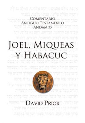 Comentario A. T. de Joel, Miqueas y Habacuc (Rústica)