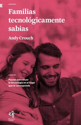 Familias Tecnológicamente Sanas