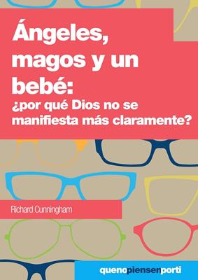 Ángeles, Magos y un Bebé (Rústica)