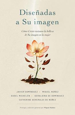 Diseñadas a Su imagen