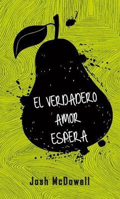 Verdadero amor espera (Rústica)