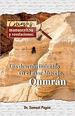 Cuevas, Manuscritos Y Revelaciones (Rústica)