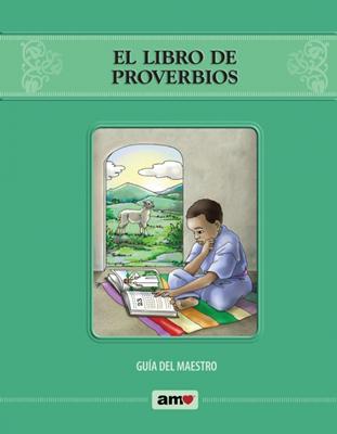 El Libro De Proverbios Guía Del Maestro (Rústica)