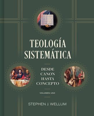 Teología Sistemática: Volumen 1