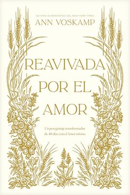 Reavivada por el Amor