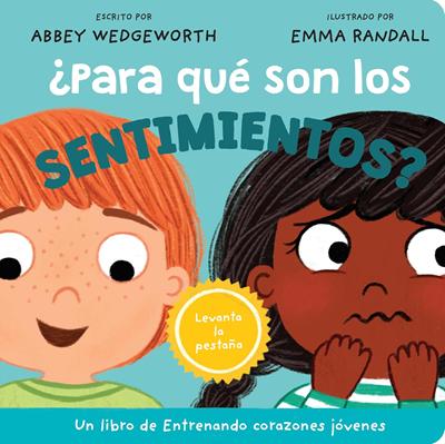 ¿Para Qué Son los Sentimientos? (Tapa Dura)