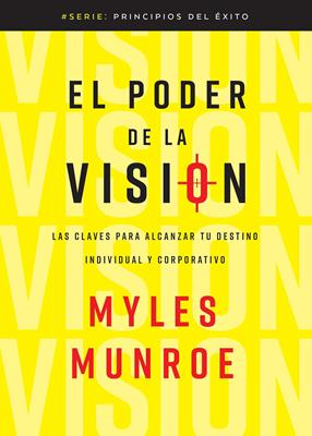 El Poder de la Visión (Rústica)